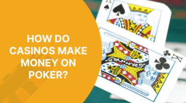 how do casinos make money on poker - featured image
